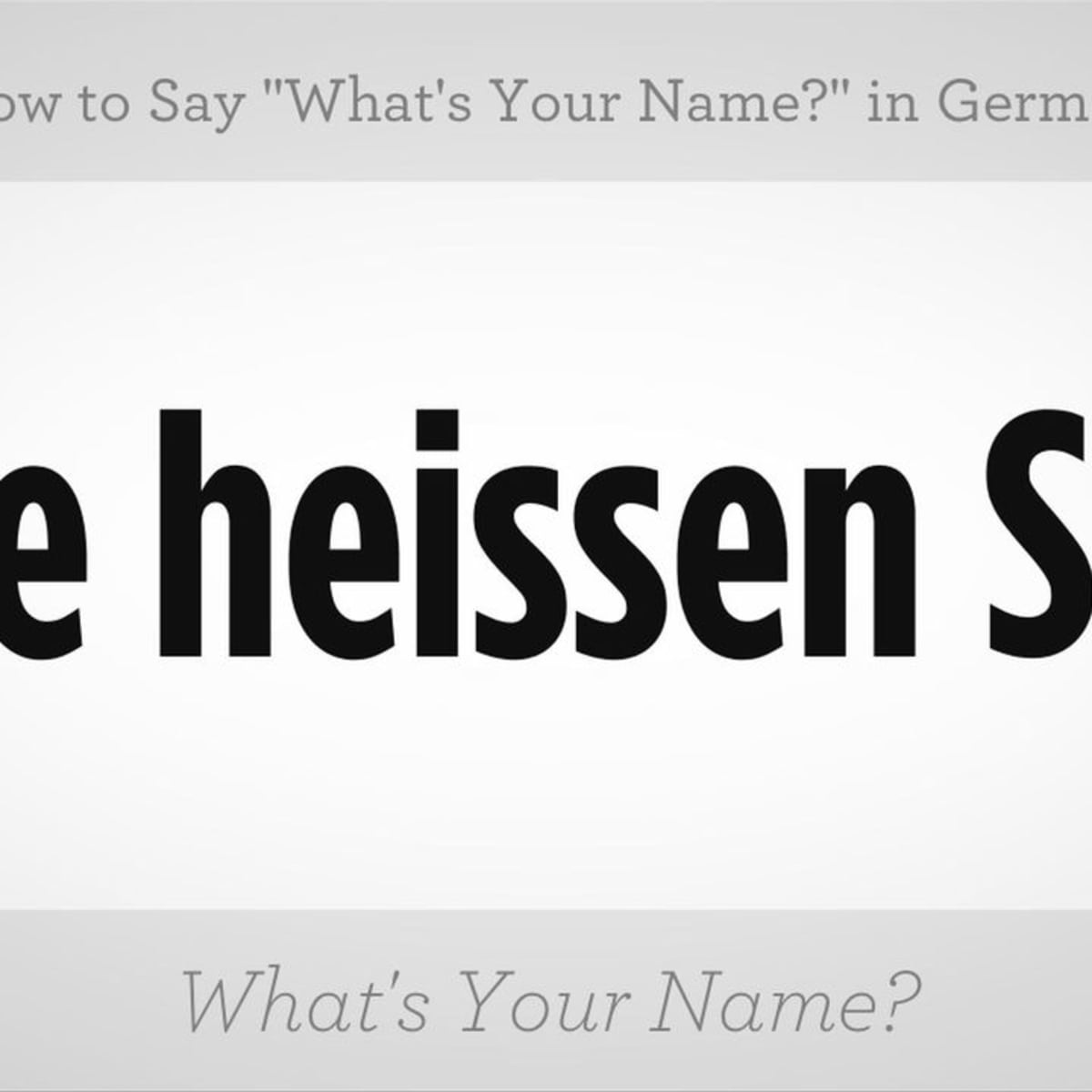 How to Say &ldquo;What&rsquo;s Your Name?&rdquo; in German - Howcast