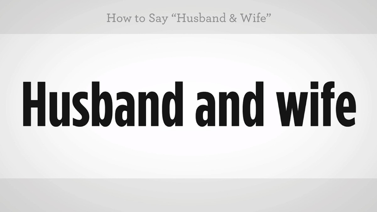 How to Say "Husband" & "Wife" in Mandarin Chinese - Howcast