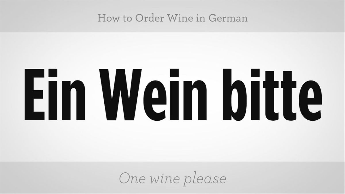 How to Order Wine in German Howcast