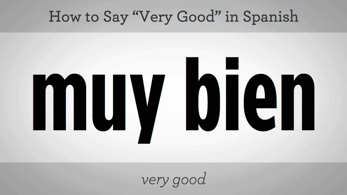 Are we good meaning. Good Spanish.