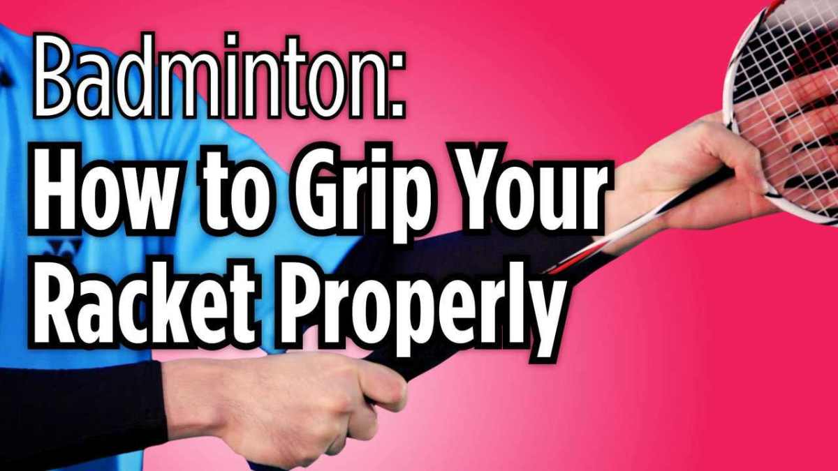 How to Grip Your Badminton Racket Properly Howcast
