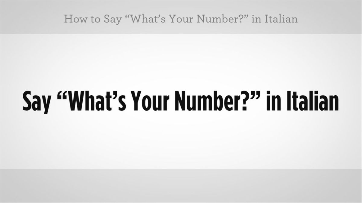 how to say what's your number in italian