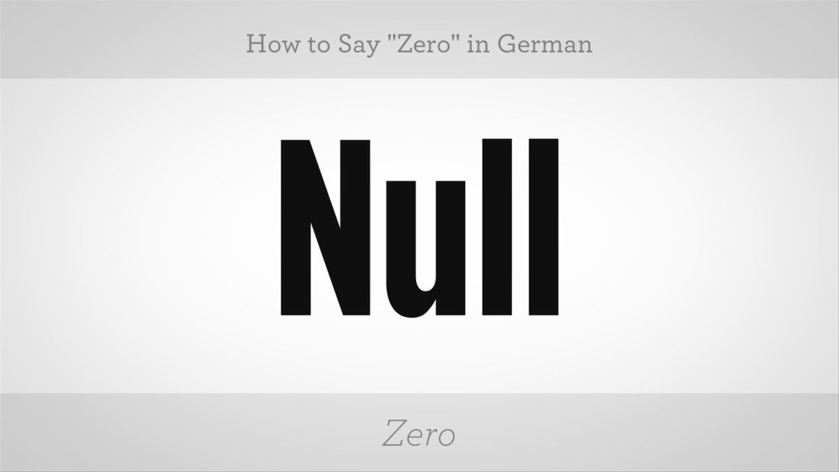 How to Say Zero in German Howcast
