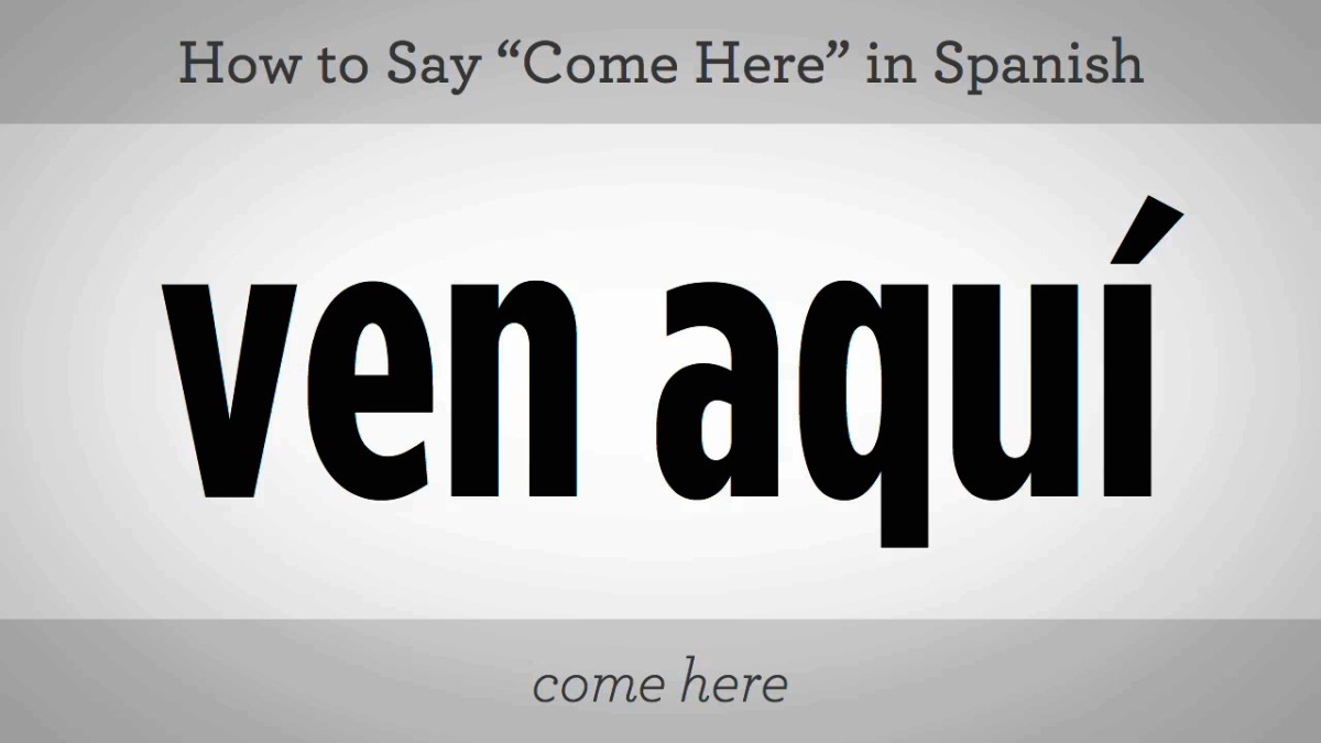 how to say call me when you get here in spanish