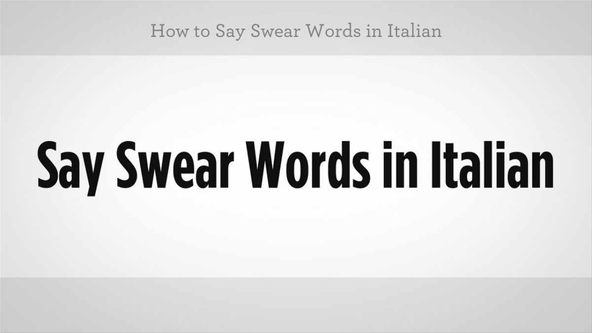 How to Swear in Italian Howcast